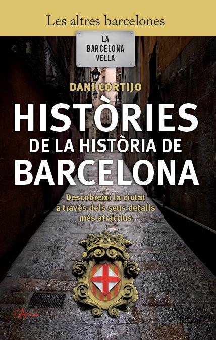 Històries de la Història de Barcelona